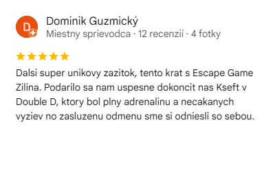 Recenzia na escape room Kšeft v Double D: Ďalší super únikový zážitok, tento krát s Escape Game Žilina. Podarilo sa nám úspešne dokončiť nás Kšeft v Double D, ktorý bol plný adrenalínu a nečakaných výziev no zaslúženú odmenu sme si odniesli so sebou.