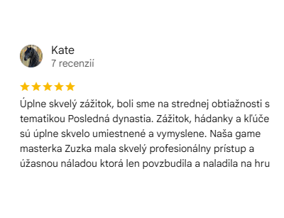 Recenzia na escape room Posledná dynastia: Úplne skvelý zážitok, boli sme na strednej obtiažnosti s tematikou Posledná dynastia. Zážitok, hádanky a kľúče sú úplne skvelo umiestnené a vymyslene. Naša game masterka Zuzka mala skvelý profesionálny prístup a úžasnou náladou ktorá len povzbudila a naladila na hru